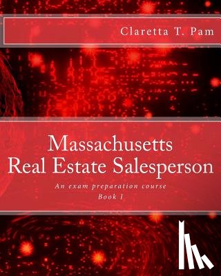Fine Art LLC, Taylor Pam - Massachusetts Real Estate Salesperson - Book I: An exam preparation course