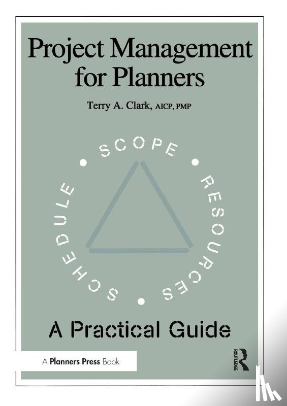 Clark, Terry A. - Project Management for Planners