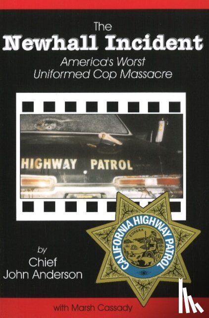 Anderson, Chief John, Cassady, Marsh - Newhall Incident