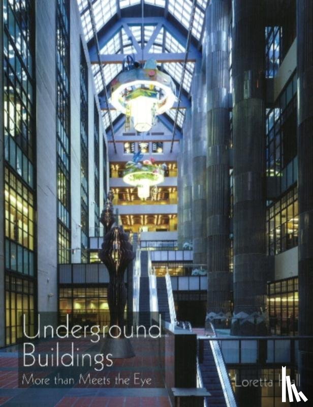 Hall, Loretta - Underground Buildings