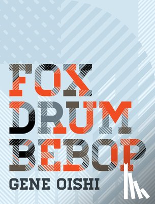 Oishi, Gene - Fox Drum Bebop