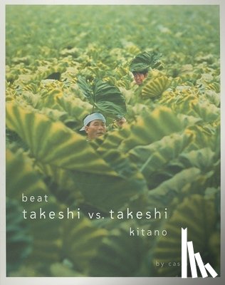 Kitano, Takeshi - Beat Takeshi vs. Takeshi Kitano