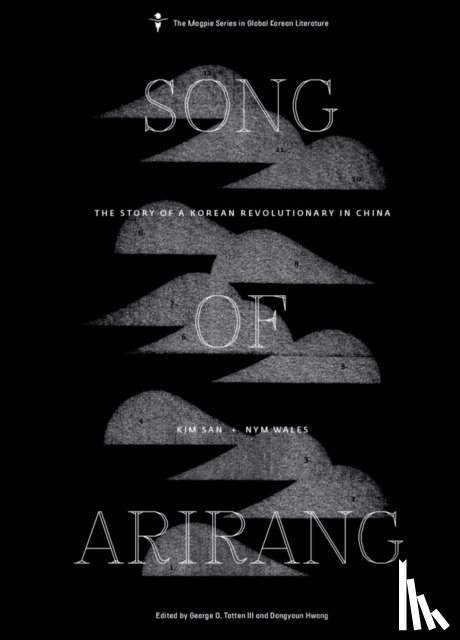 Wales, Nym - Song of Arirang