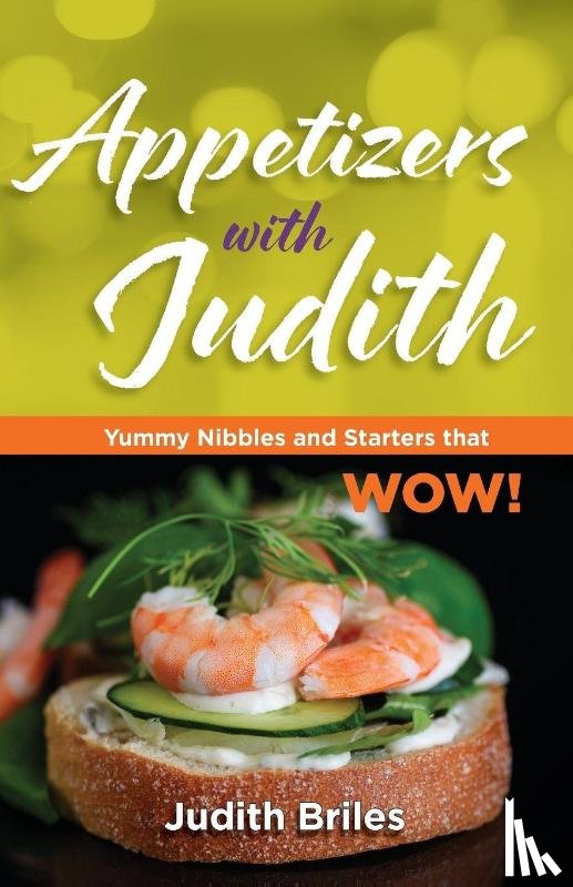 Briles, Judith - Appetizers with Judith