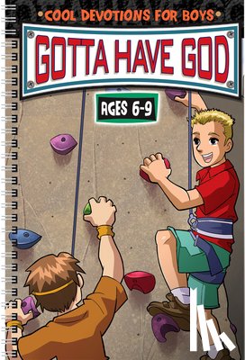Cory, Diane - Gotta Have God: Cool Devotions for Boys Ages 6-9