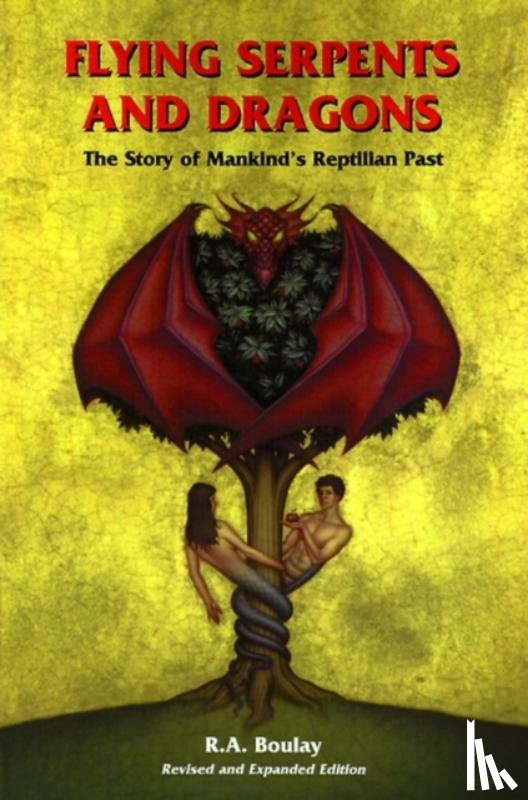 Boulay, R. - Flying Serpents and Dragons