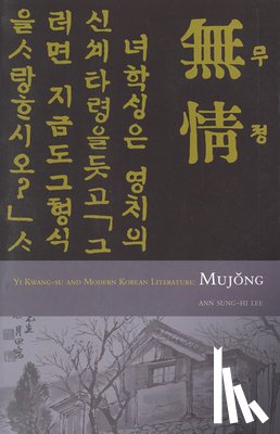 Yi, Kwang-su - Mujong (the Heartless)