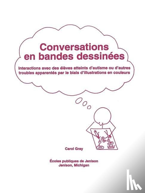 Gray, Carol - Conversations en Bandes Dessinees