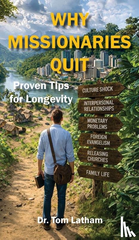 Latham, Tom - Why Missionaries Quit