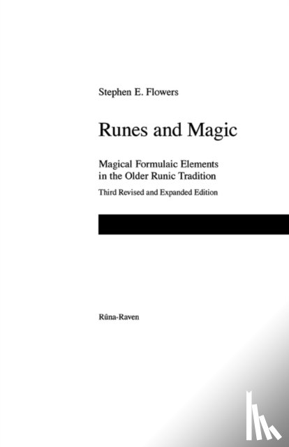 Flowers, Stephen E - Runes and Magic