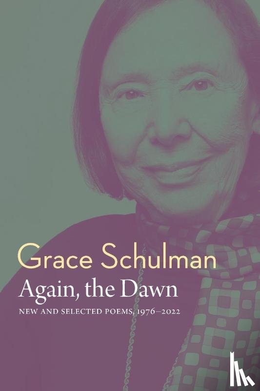 Schulman, Grace - Again, the Dawn