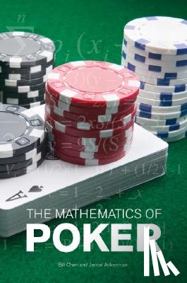 Chen, Bill, Ankenman, Jerrod - The Mathematics Of Poker
