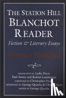 Blanchot, Maurice - STATION HILL BLANCHOT READER