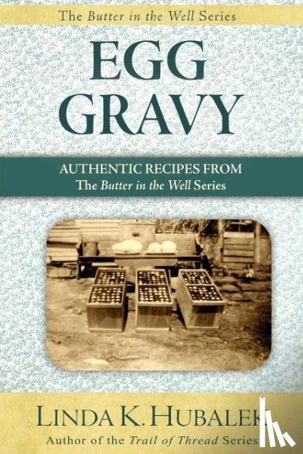Hubalek, Linda K - Egg Gravy