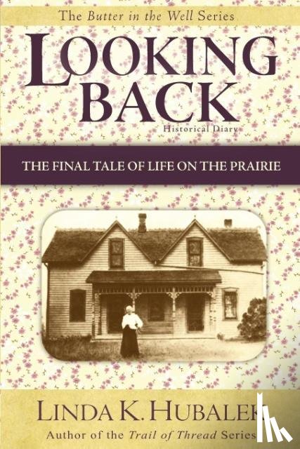 Hubalek, Linda K - Looking Back