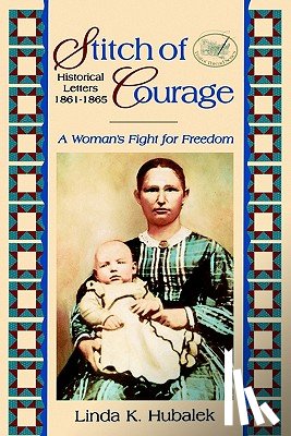 Hubalek, Linda K. - Stitch of Courage