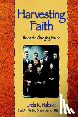 Hubalek, Linda K - Harvesting Faith