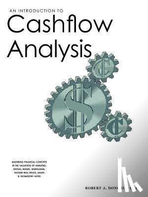 Donohue, Robert J. - Introduction to Cashflow Analysis