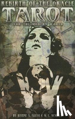 McMillan, M. E. - Rebirth of the Oracle: The Tarot for the Modern World