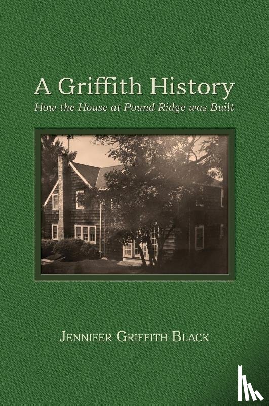 Black, Jennifer Griffith - A Griffith History