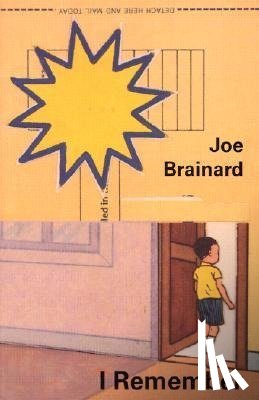  - Joe Brainard: I Remember