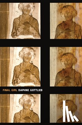 Gottlieb, Daphne - Final Girl