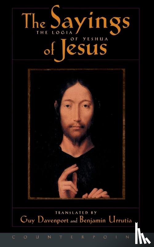 Davenport, Guy - The Logia of Yeshua