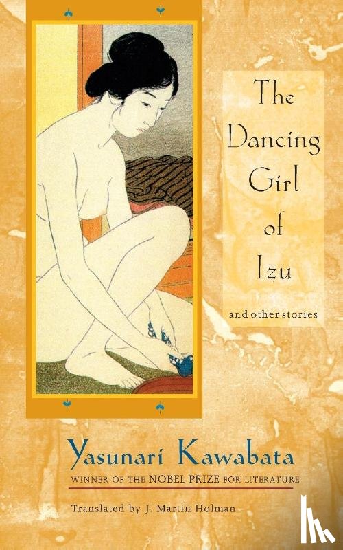 Yasunari Kawabata - The Dancing Girl of Izu and Other Stories
