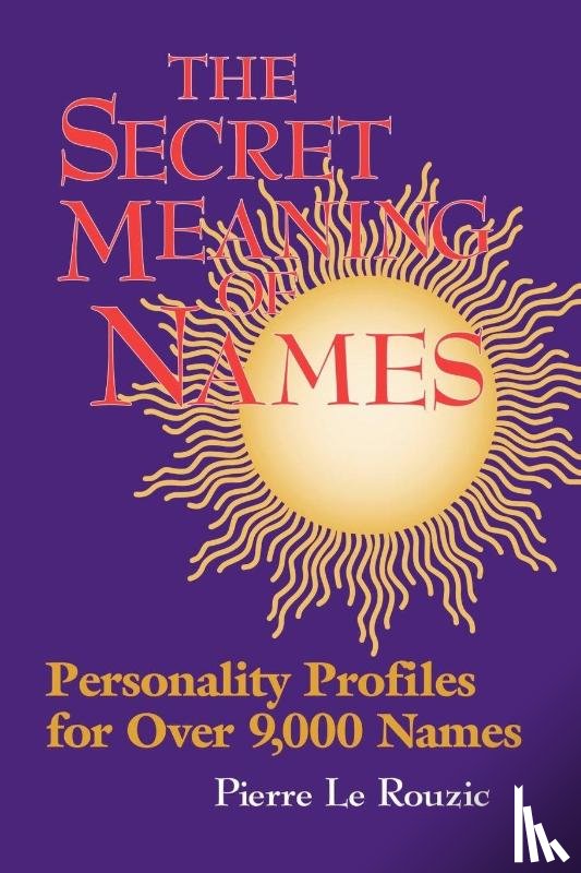 Leruzic, Pierre, Le Rouzic, Pierre - Secret Meaning of Names