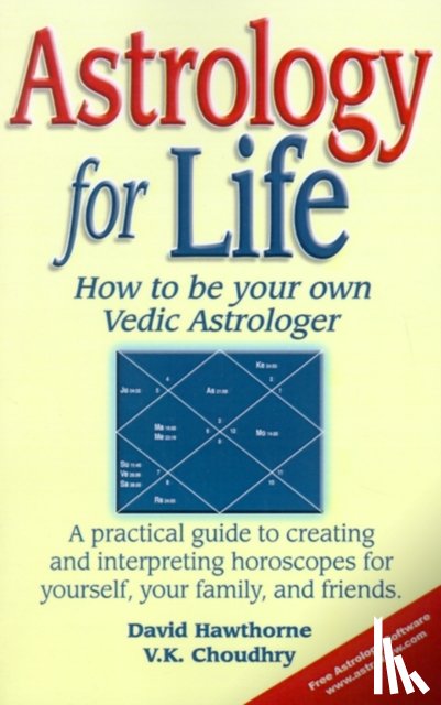 Hawthorne, David, Choudhry, V K - Astrology for Life