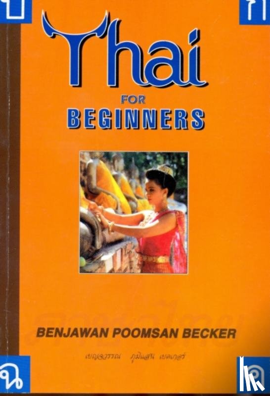 Becker, Benjawan Poomsan - Thai for Beginners