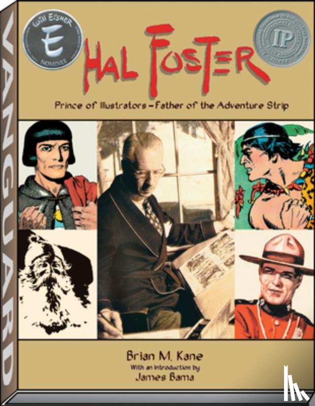Kane, Brian M., Bama, James - Hal Foster - Prince of Illustrators