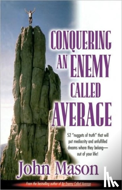 Mason, John L - Conquering an Enemy Called Average