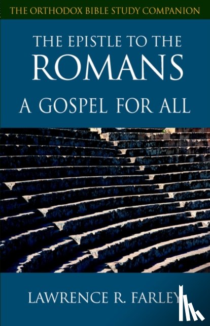 Farley, Lawrence - Epistle to the Romans