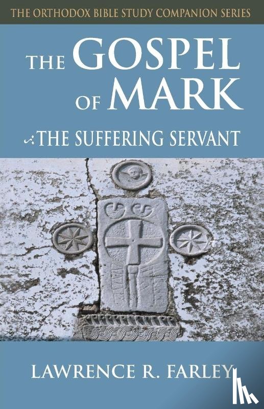 Farley, Fr Lawrence R - Gospel of Mark