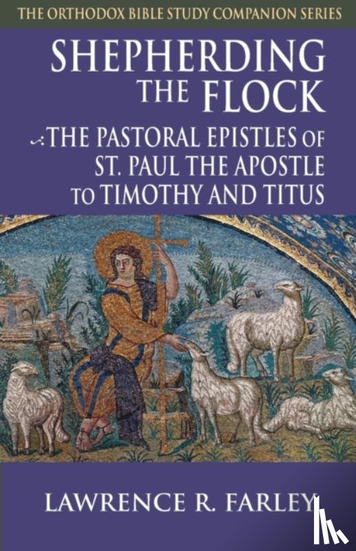 Farley, Lawrence R - Shepherding the Flock