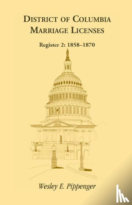 Pippenger, Wesley E - District of Columbia Marriage Licenses. Register 2