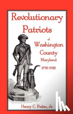 Peden Jr, Henry C - Revolutionary Patriots of Washington County, Maryland, 1776-1783