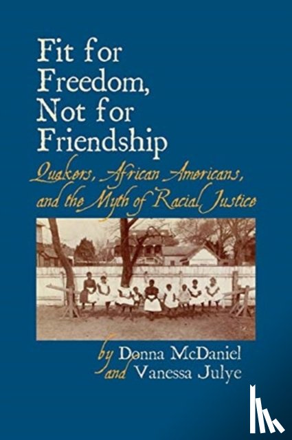 McDaniel, Donna - Fit for Freedom, Not for Friendship