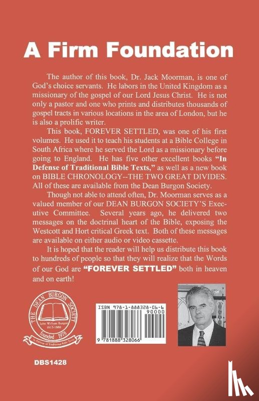Moorman, Dr Jack - Forever Settled, a Survey of the Documents and History of the Bible