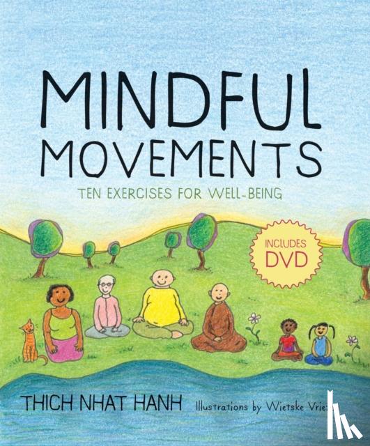 Nhat Hanh, Thich - Mindful Movements