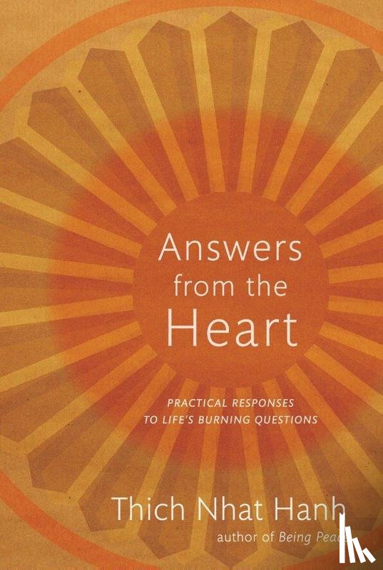 Nhat Hanh, Thich - Answers from the Heart