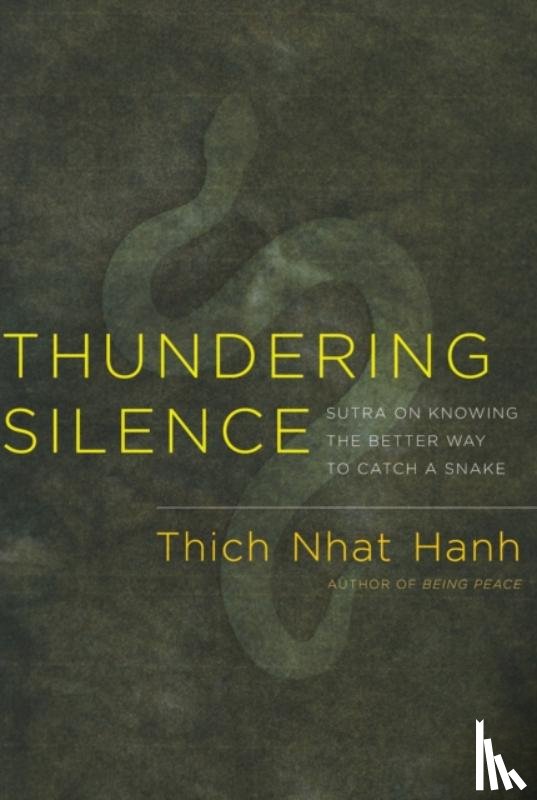 Nhat Hanh, Thich - Thundering Silence