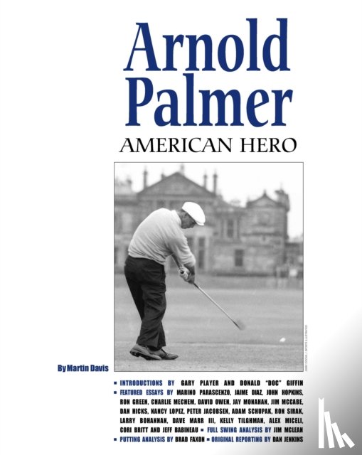 Davis, Martin - Arnold Palmer: American Hero