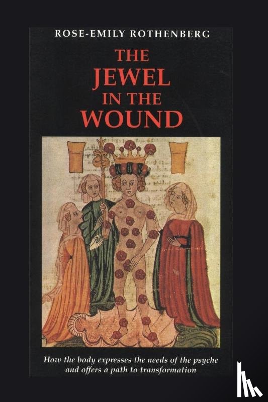 Rose-Emily Rothenberg - The Jewel in the Wound