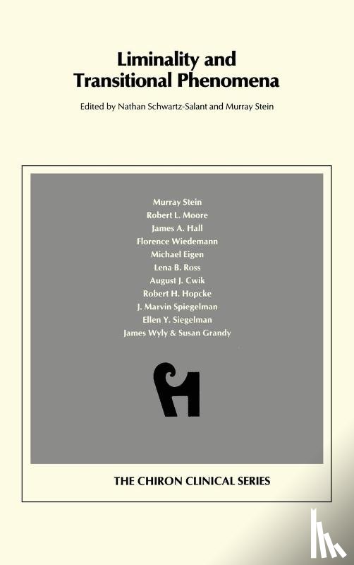 Schwartz-Salant Nathan - Liminality and Transitional Phenomena (Chiron Clinical Series)