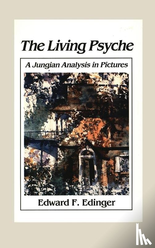 Edinger, Edward - Living Psyche