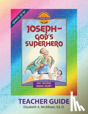 McAllister, Elizabeth a. - Discover 4 Yourself(r) Teacher Guide: Joseph - God's Superhero