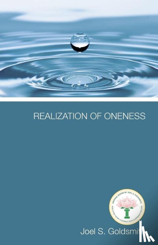 Goldsmith, Joel S. - Realization of Oneness