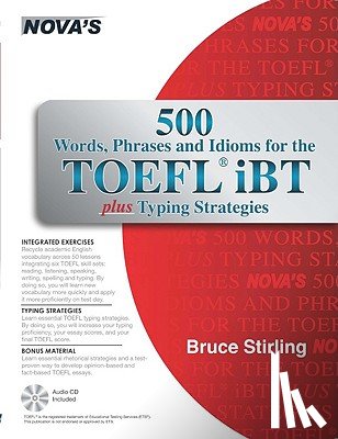 Stirling, Bruce - 500 Words, Phrases, and Idioms for the TOEFL iBT [With CD (Audio)]